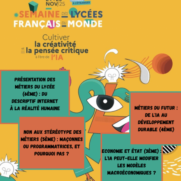 LA SEMAINE DES LYCEES FRANCAIS DU MONDE